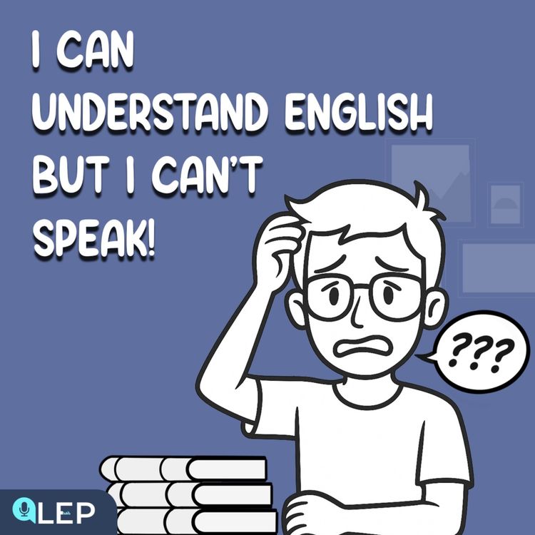 cover art for Why we can understand English but can't speak?