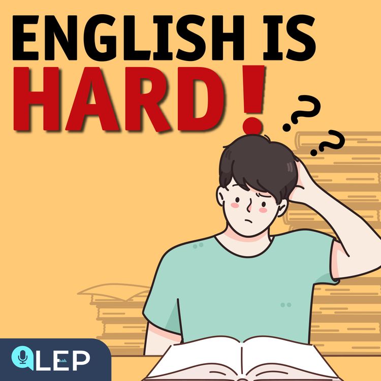 cover art for Why learning English is DIFFICULT?