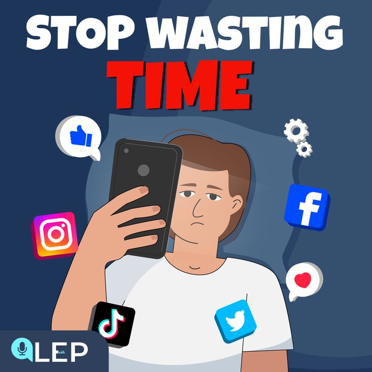 cover art for The Value of Time, Stop Wasting Time!