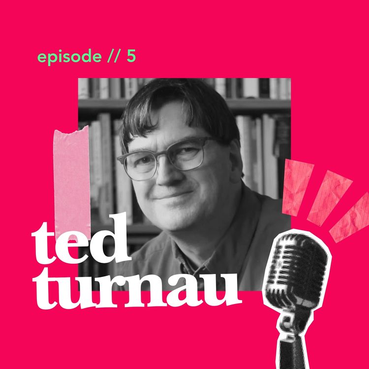 cover art for Interview with Ted Turnau