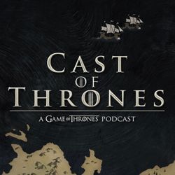 cover art for Cast of Thrones - The Game of Thrones Podcast