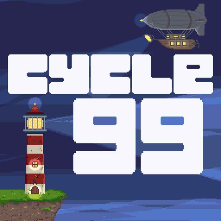 cover art for [Feed Drop] Cycle 99, The Story Before the Story