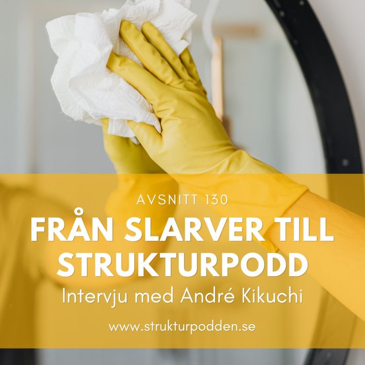 cover art for 130 Vem är André Kikuchi?