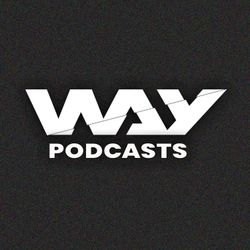 cover art for Way Podcasts | par @waylemedia 