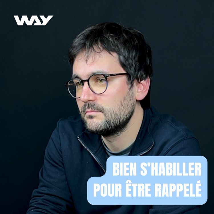 cover art for BIEN S'HABILLER POUR ÊTRE RAPPELÉ/EMBAUCHÉ feat. LE DRH de Villejuif
