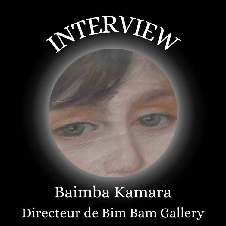cover art for Interview : Baimba Kamara