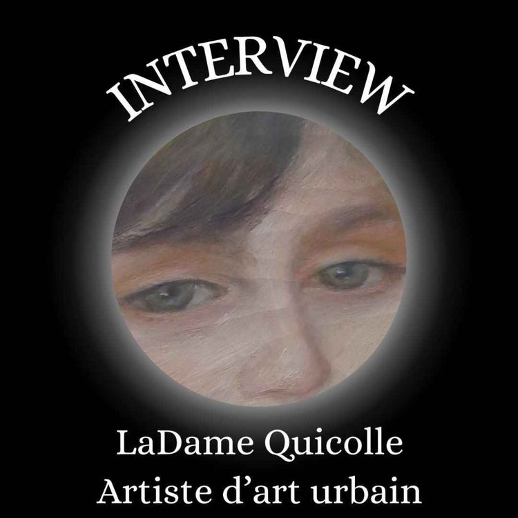 cover art for Interview : LaDame Quicolle