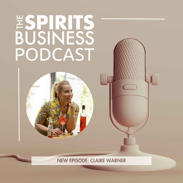 cover art for 22. Claire Warner: taking risks, building a business, and bridging the gap between brands and bartenders