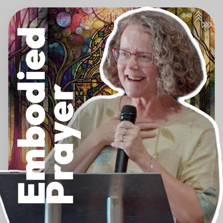 cover art for Jill Weber | Embodied Prayer | We Do Prayer