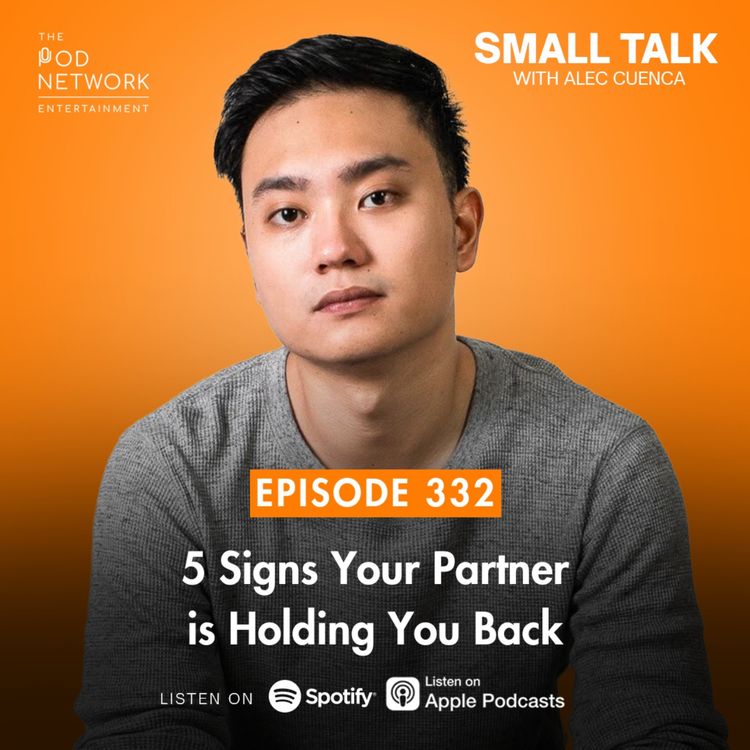 cover art for 5 Signs Your Partner is Holding You Back | EP. 332