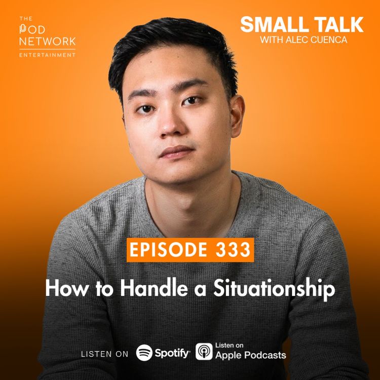 cover art for How to Handle a Situationship | EP. 333