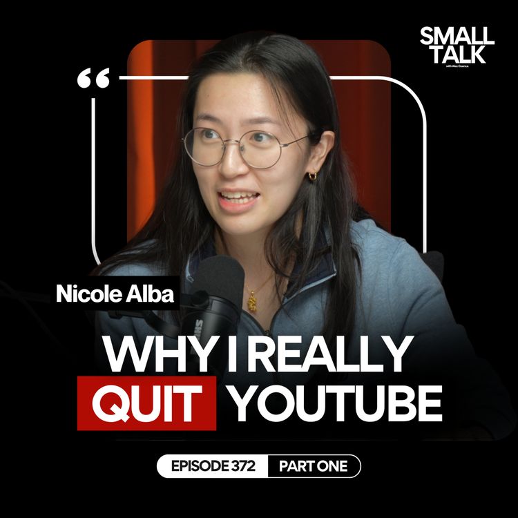 cover art for Why Nicole Alba Quit YouTube (And Came Back) | Episode 372