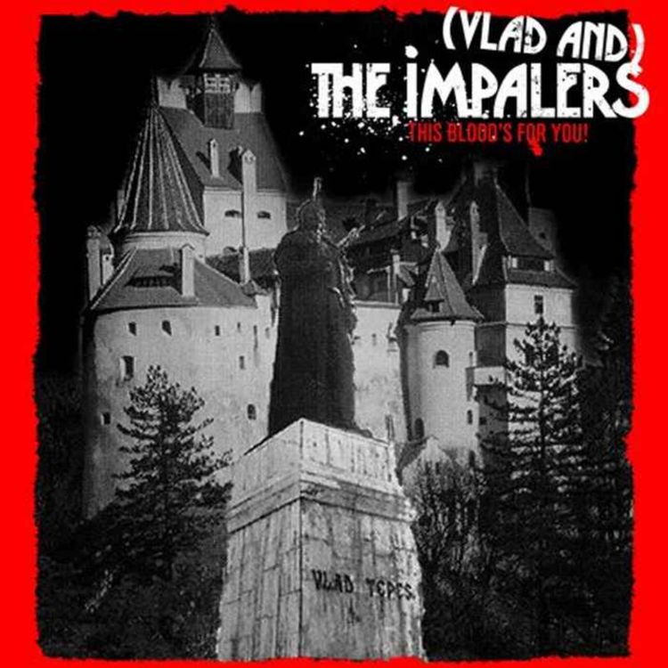 cover art for This Blood's For You! by (Vlad and) The Impalers
