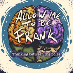 cover art for Allow Me To Be Frank