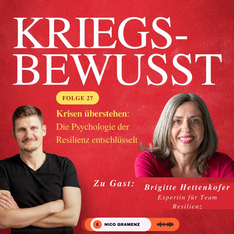 cover art for Folge 27 - Krisen überstehen: Die Psychologie der Resilienz entschlüsselt.
