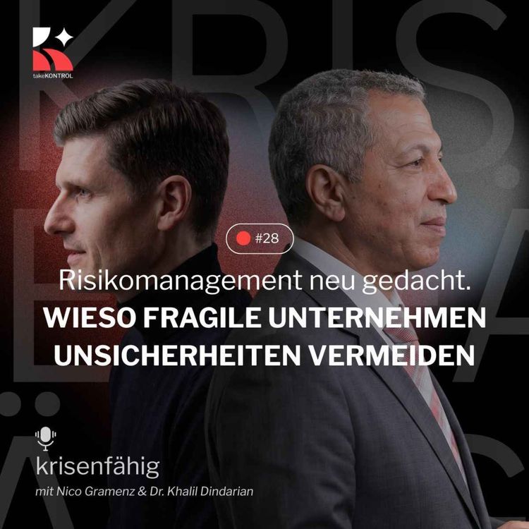 cover art for Risikomanagement neu gedacht – Wieso fragile Unternehmen Unsicherheiten vermeiden