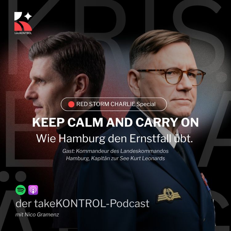 cover art for "KEEP CALM AND CARRY ON - Wie Hamburg den Ernstfall übt." - Sonderserie zur Bundeswehrübung "RedStormCharlie" in Hamburg