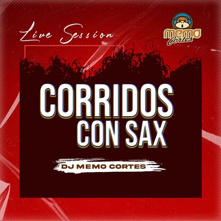 cover art for Corridos Con Sax - Dj Memo Cortes