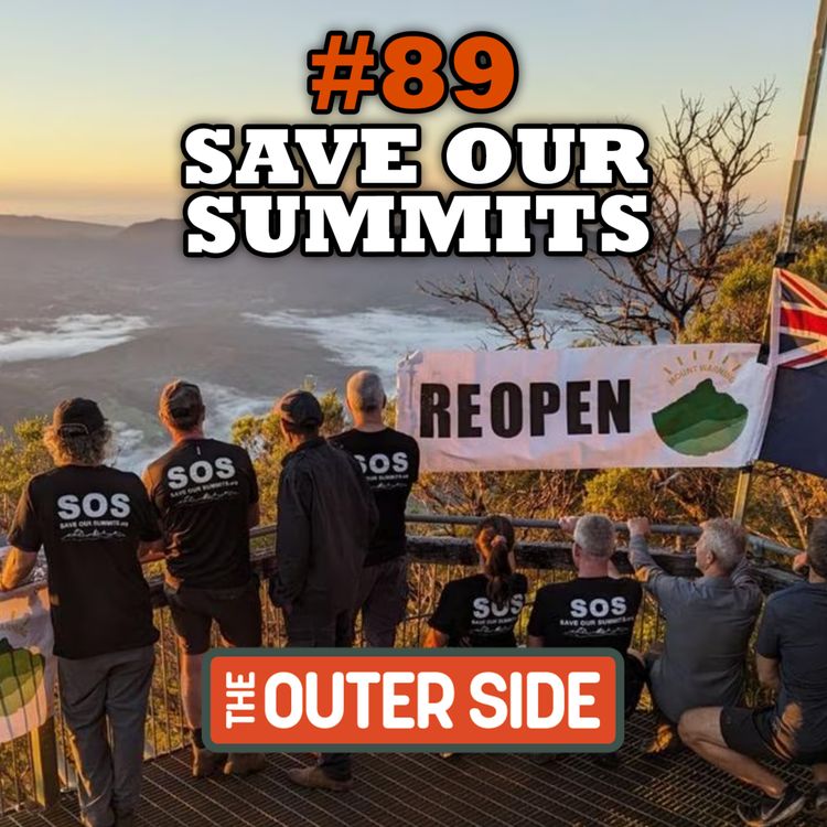 cover art for #89 - SAVE OUR SUMMITS