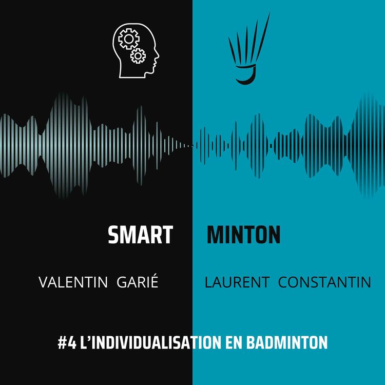 cover art for Valentin Garié : L'individualisation au badminton