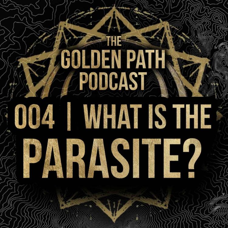 cover art for 004 - What is the Parasite?