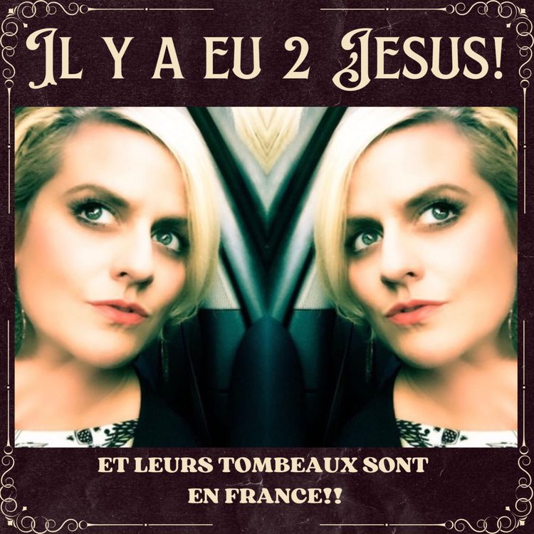 cover art for Il y aurait eu 2 Jésus !