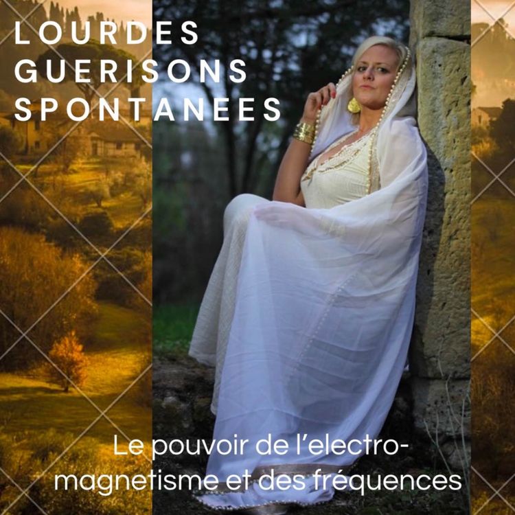 cover art for Lourdes et les guerisons spontanées