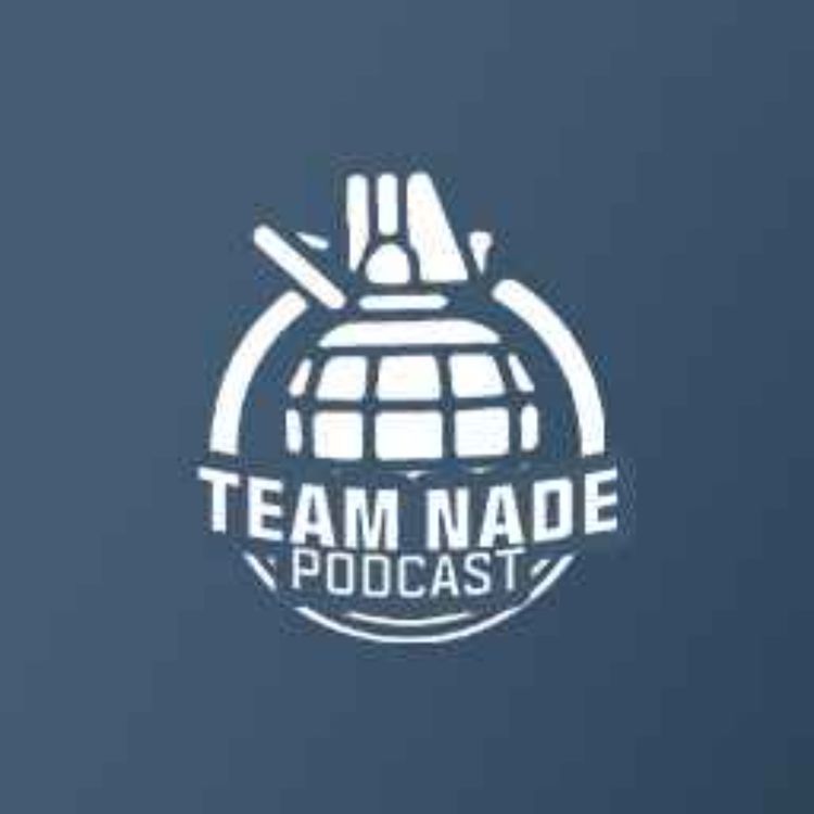 cover art for TeamNade Ep106 - Would you eat yesterday's chicken nuggets?