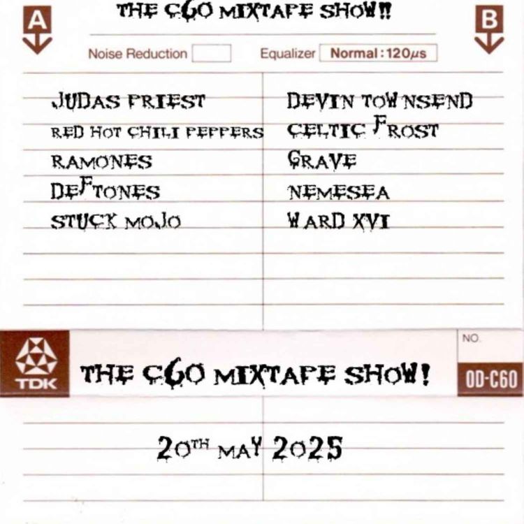 cover art for The C60 Mixtape Show 20th May 2025