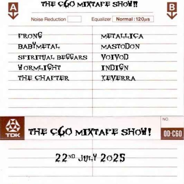 cover art for The C60 Mixtape Show 22nd July 2025