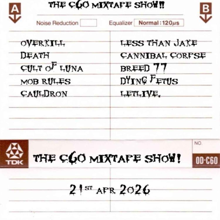 cover art for The C60 Mixtape Show 21st April 2026