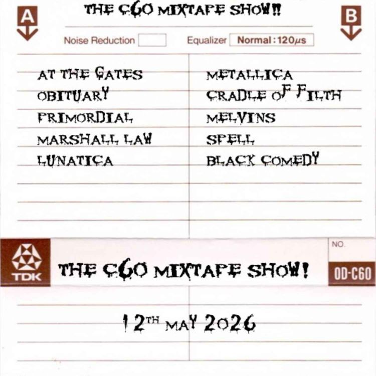 cover art for The C60 Mixtape Show 12th May 2026