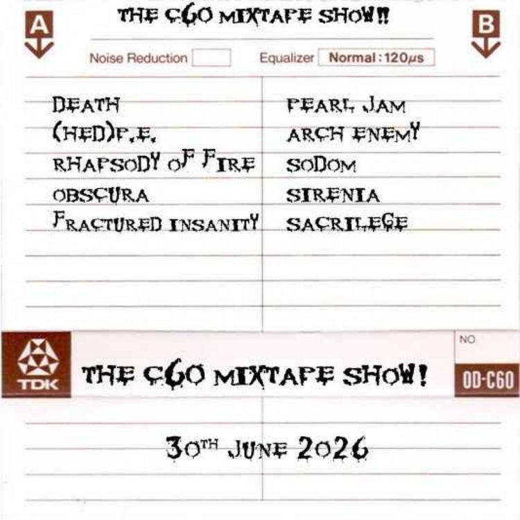 cover art for The C60 Mixtape Show 30th June 2026