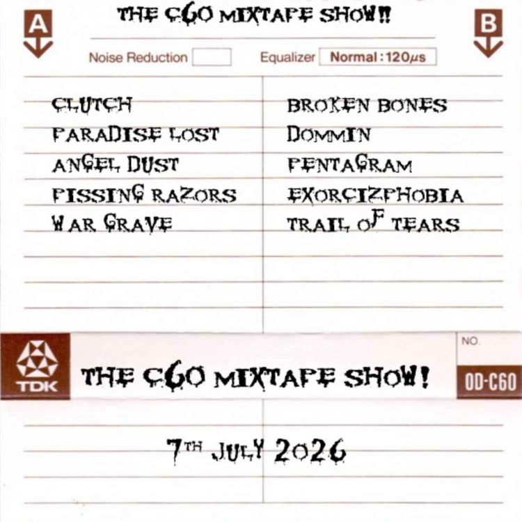 cover art for The C60 Mixtape Show 7th July 2026