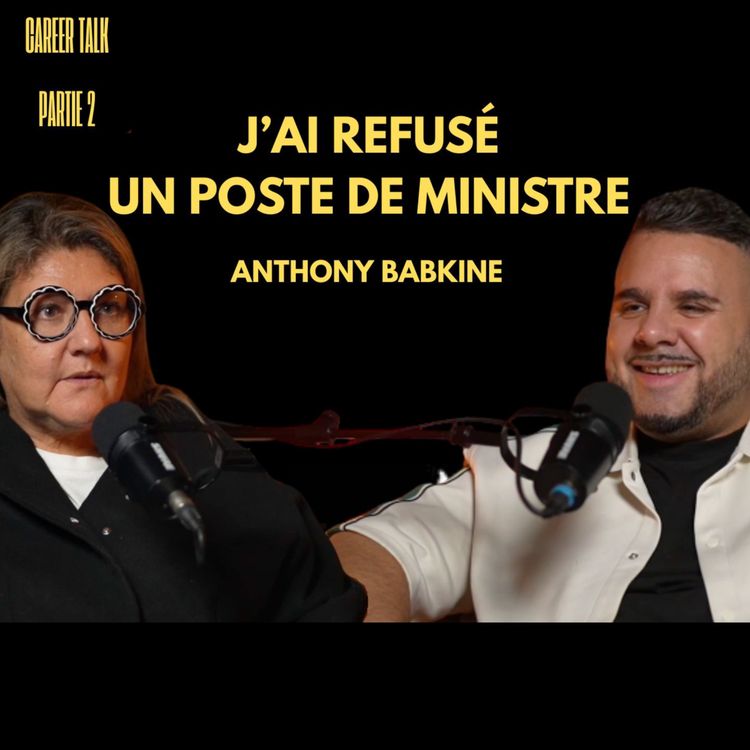 cover art for Anthony a refusé un poste de Ministre. Et il explique pourquoi. 