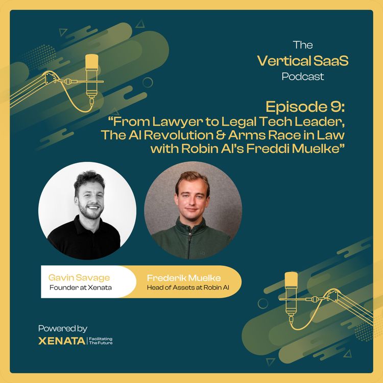 cover art for From Lawyer to Legal Tech Leader, The AI Revolution & Arms Race in Law with Robin AI’s Frederik Muelke