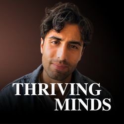 cover art for Thriving Minds with Alberto Zandi