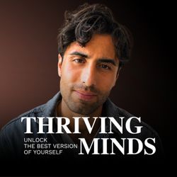 cover art for Thriving Minds with Alberto Zandi