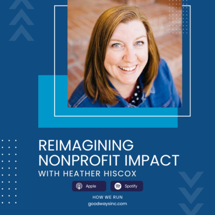 cover art for E45 Reimagining Nonprofit Impact