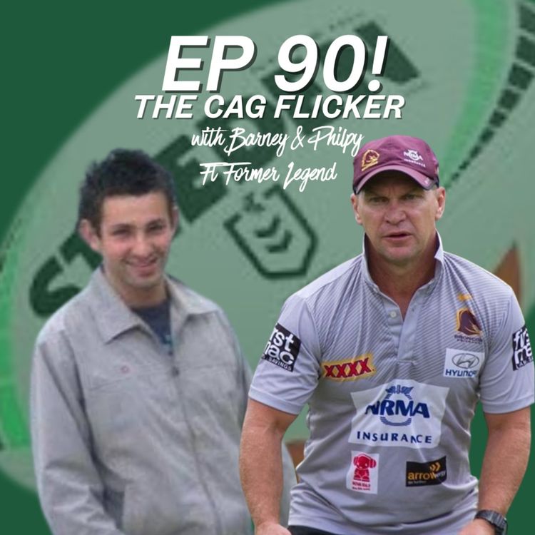 cover art for Ep 90 - The Cag Flicker