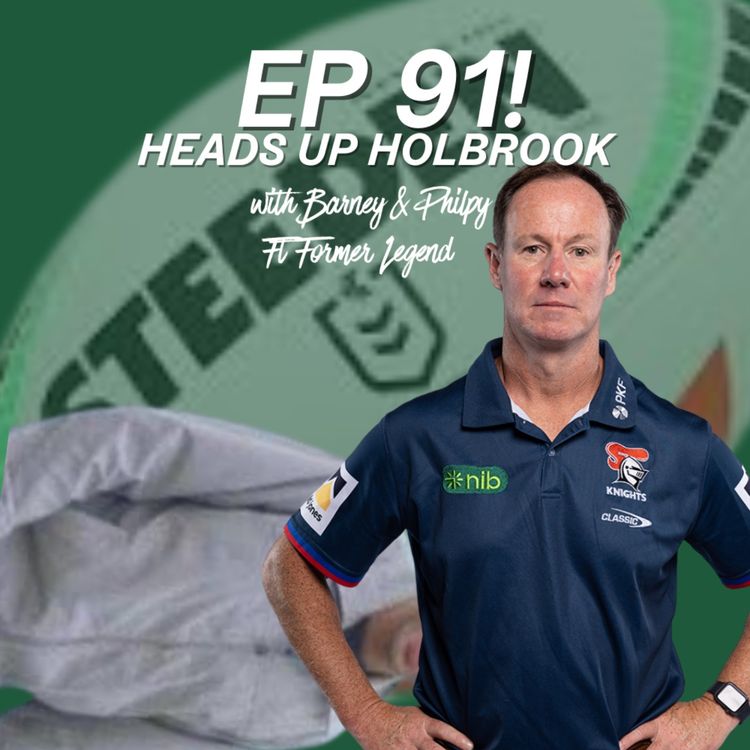cover art for Ep 91 - Heads Up Holbrook
