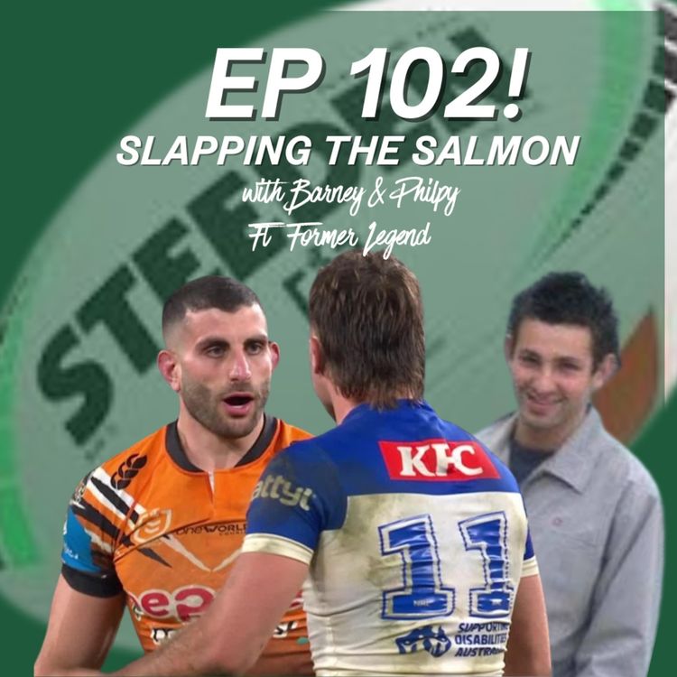 cover art for Ep 102 - Slapping the Salmon