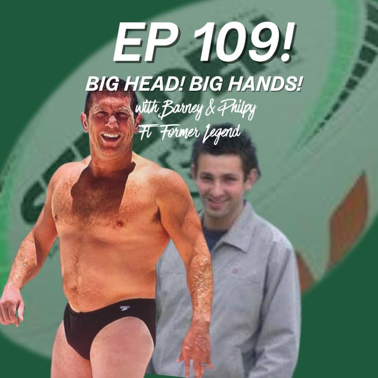 cover art for Ep 110 - Big Head! Big Hands!