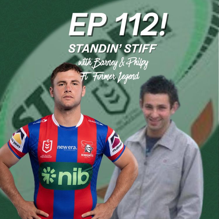 cover art for Ep 112 - Standin' Stiff