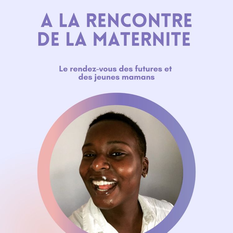 cover art for Bienvenue dans l'aventure de la maternité sans tabou