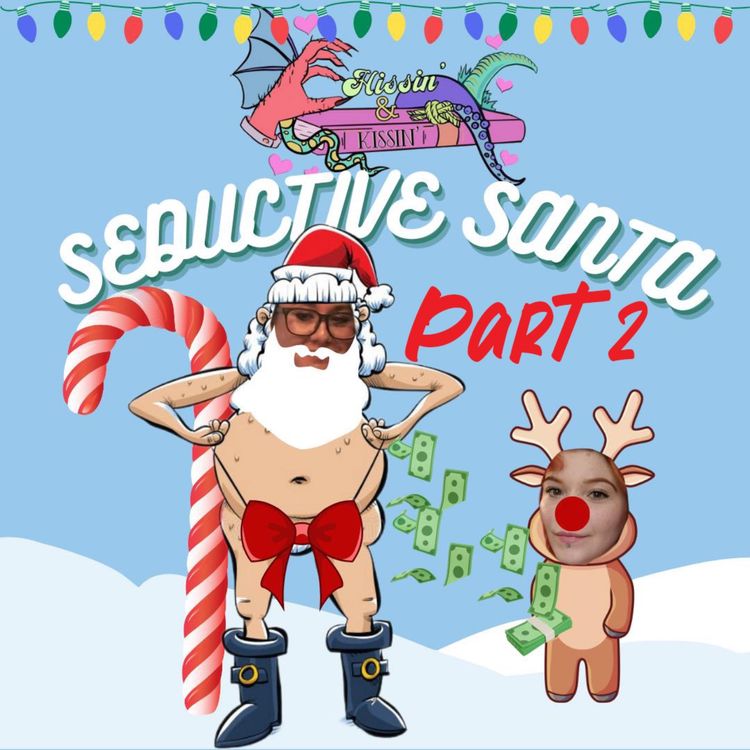 cover art for Episode 61: Seductive Santa - Part 2