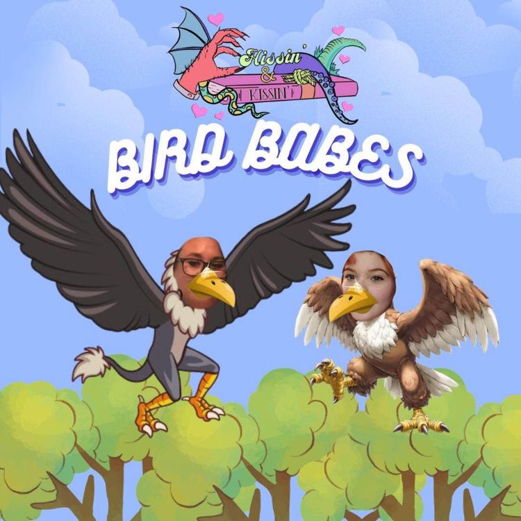 cover art for Episode 67: Bird Babes - Part 1