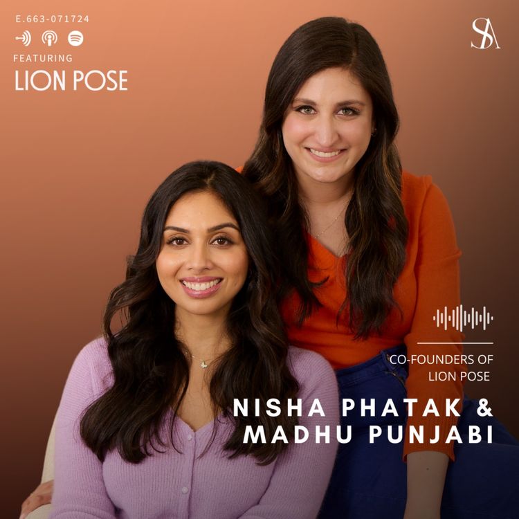 cover art for Inclusive Skincare for All Skin Tones with Lion Pose Founders, Nisha & Madhu