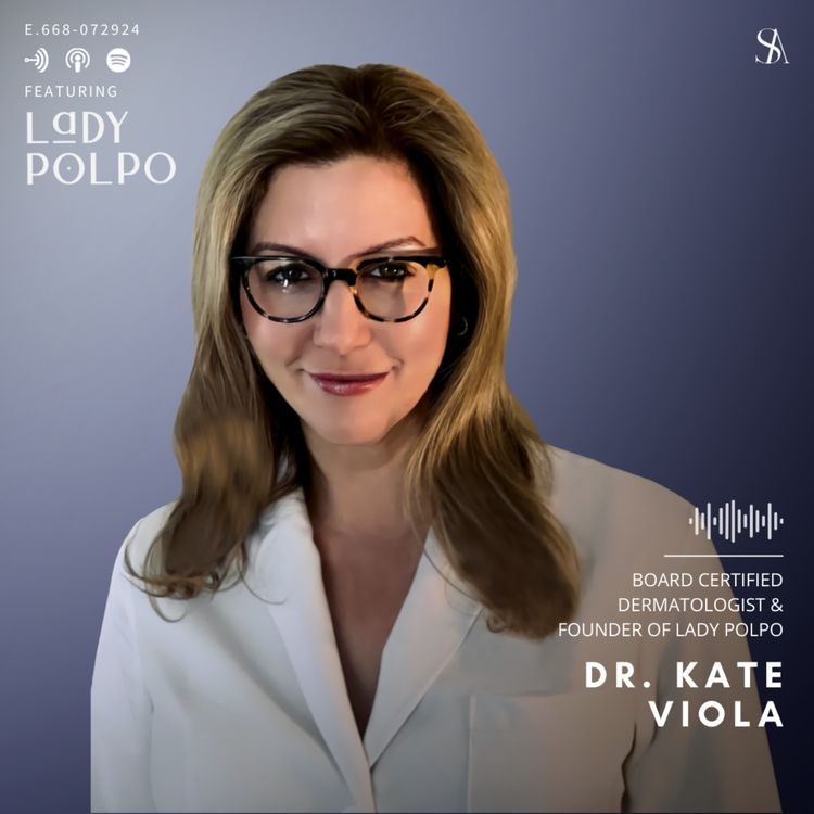 cover art for The Science Behind Pregnancy-Safe Skincare with Dr. Kate Viola of Lady Polpo