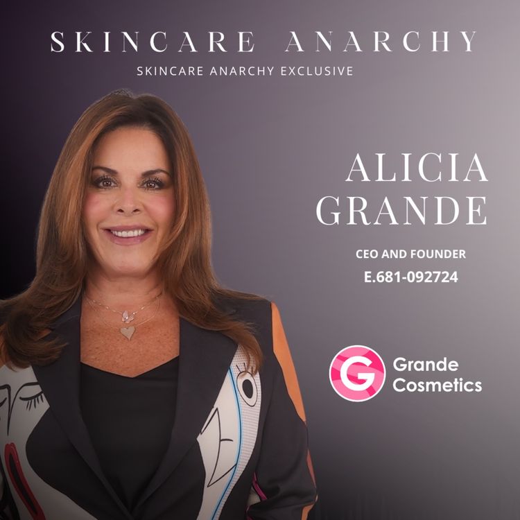 cover art for The Science Behind GrandeLASH-MD and the Rise of Lash Serums with Alicia Grande